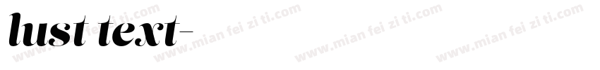 lust text字体转换